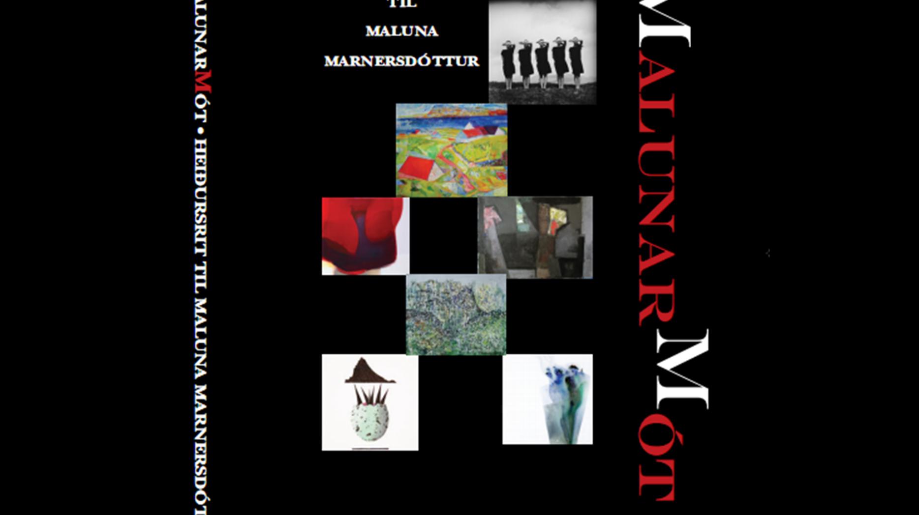 Malunarmót - Heiðursrit til Maluna Marnersdóttur