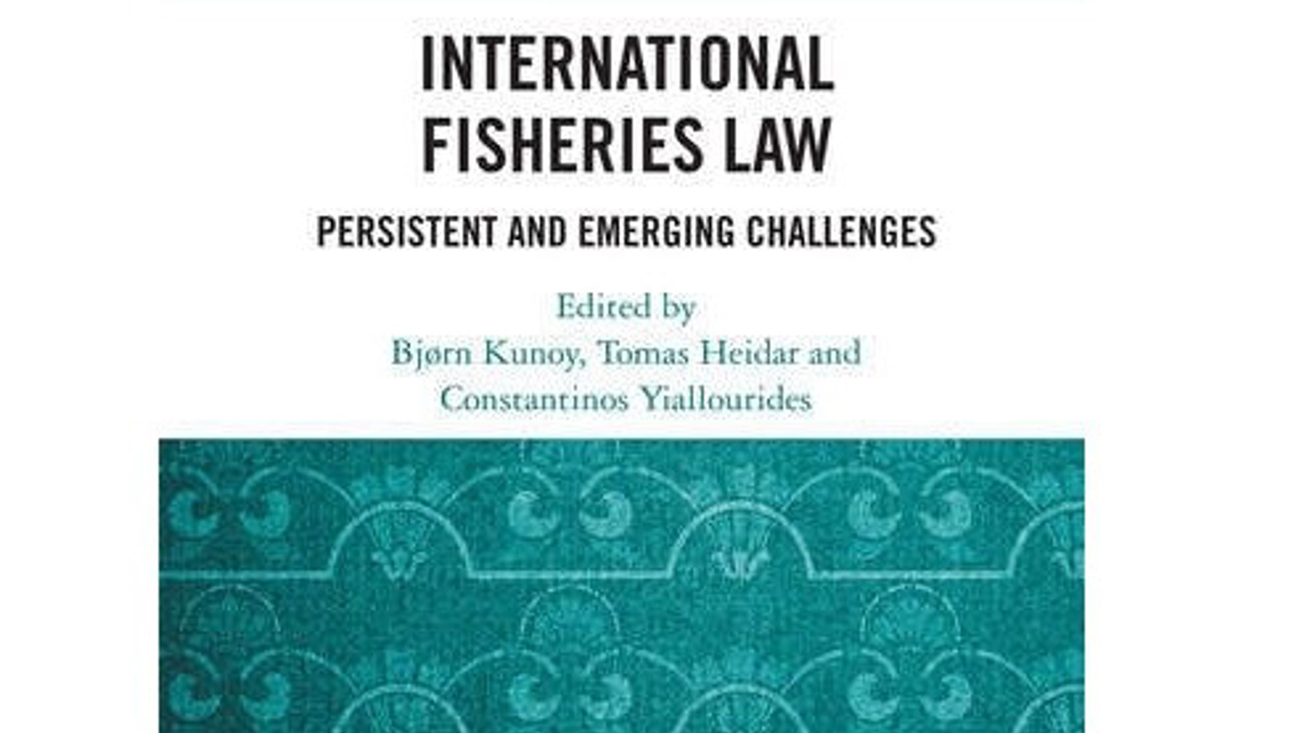 Bókaútgáva International Fisheries Law Routhledge