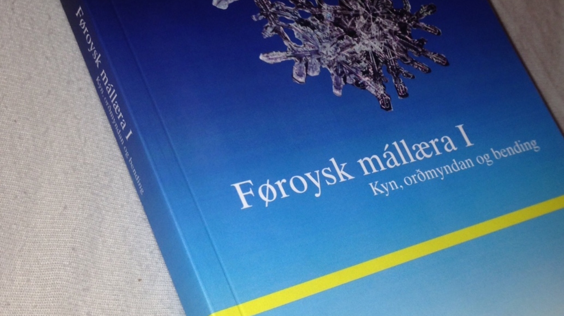 Føroysk mállæra I. Kyn, orðmyndan og bending - er komin út