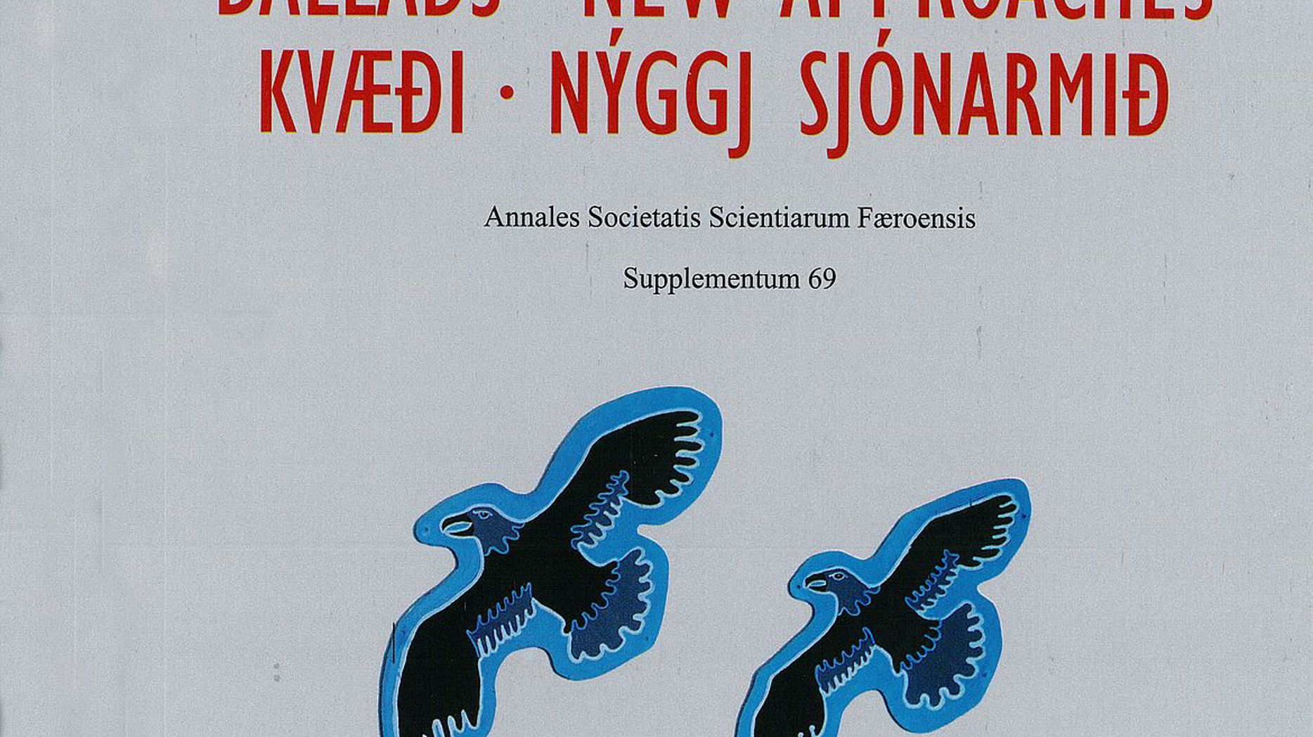 Nýggj bók um kvæði og dans - Setur